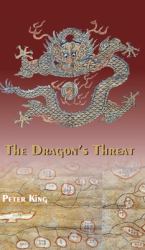 The Dragon's Threat