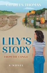 Lily's Story : From the Congo