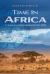 Time in Africa : Flying and Fun from 1963 To 1983