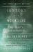 History of a Suicide : My Sister's Unfinished Life History of a Suicide : My Sister's Unfinished Life