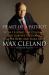 Heart of a Patriot : How I Found the Courage to Survive Vietnam, Walter Reed and Karl Rove