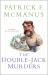The Double-Jack Murders