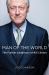 Man of the World : The Further Endeavors of Bill Clinton