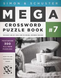 Simon and Schuster Mega Crossword Puzzle Book #7