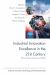 Industrial Innovation Excellence in the 21st Century : Theory, Policy, Practice and Politics