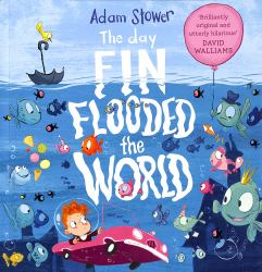 The Day Fin Flooded the World