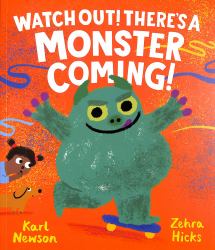 Watch Out! There S a Monster Comi