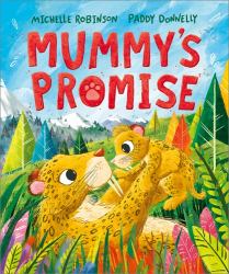 Mummys Promise