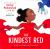 The Kindest Red : A Story of Hijab and Friendship