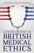A Short History of British Medical Ethics