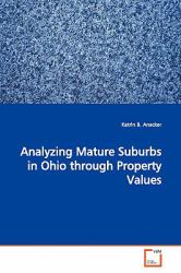 Analyzing Mature Suburbs in Ohio Through Property Values