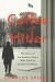 Coffee with Hitler : The Untold Story of the Amateur Spies Who Tried to Civilize the Nazis