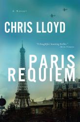 Paris Requiem : A Novel