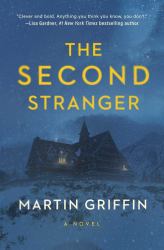 The Second Stranger : A Novel