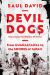 Devil Dogs : King Company, Third Battalion, 5th Marines: from Guadalcanal to the Shores of Japan