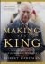 The Making of a King