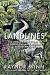 Landlines : The Remarkable Story of a Thousand-Mile Journey Across Britain