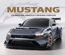 Mustang : Celebrating America's Original Ponycar