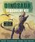 Dinosaur Discovery Kit : The Biggest, Fastest, Toothiest, and Strangest Creatures the World Has Ever Seen