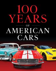 100 Years of American Cars (320 Pages)