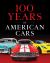 100 Years of American Cars (320 Pages)