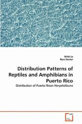 Distribution Patterns of Reptiles and Amphibians in Puerto Rico