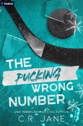 The Pucking Wrong Number : A Hockey Romance