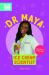 Dr. Maya, Ice Cream Scientist : Real Women in STEAM