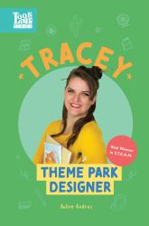 Tracey, Theme Park Designer : Real Women in STEAM