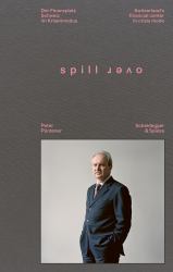 Spillover : Switzerland's Financial Center in Crisis Mode--Portraits of Decision-Makers