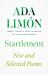 New and Selected Poems of Ada Limon