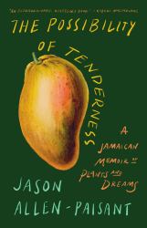 The Possibility of Tenderness (hc)