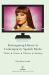 Reimagining History in Contemporary Spanish Media : Theater, Cinema, Television, Streaming