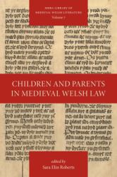 Children and Parents in Medieval Welsh Law