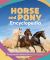 The Junior Horse and Pony Encyclopedia