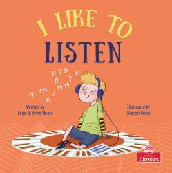 I Like to Listen