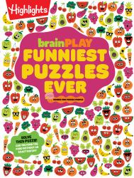 BrainPLAY Funniest Puzzles Ever : Over 200 Super Silly Brain Games, Wacky Activities and Hilarious Puzzles, Funny Gift for Kids Ages 7 and Up