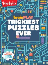 BrainPLAY Trickiest Puzzles Ever : Book of Perplexing Brain Teasers, Logic Puzzles, Riddles, Thinking Games and More Problem Solving Fun for Kids 7 and Up