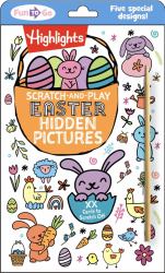 Scratch-And-Play Easter Hidden Pictures : Scratch-And-Play Easter Hidden Pictures (Highlights Fun to Go) 10 Creative Easter Cards with Hidden Pictures Puzzles and Scratch Art for Kids, Scratch-and-Play