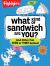 What Kind of Sandwich Are You? : 50+ Silly Games, Quizzes, and Questions All about You