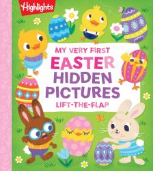 My Very First Easter Hidden Pictures Lift-The-Flap : Spark Joy with Festive Lift-The-Flap Surprises in an Interactive Easter Board Book for Ages 0-3, Gift Easter Fun for Babies and Toddlers