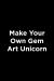Make Your Own Gem Art Unicorn
