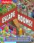 Escape Rooms! : Solve the Clues. Crack the Codes. Escape Six Mind-Bending Rooms
