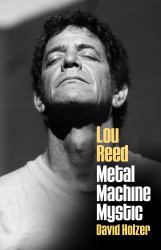 Lou Reed : Metal Machine Mystic