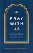 Pray with Us : A Saint for Every Day