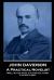 John Davidson - a Practical Novelist : 'Well, but the Novel Is Played Out, Carry. It Has Run to Seed''