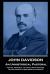 John Davidson - an Unhistorical Pastoral : 'and So, Piecemeal, My Hope Is Back Repulsed to Find Content in Sure News of His Death''