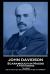 John Davidson - Scaramouch in Naxos - a Pantomimme : 'in Greed, and in That You Are Appointed to Be My Torment''