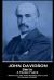 John Davidson - Smith - a Tragic Farce : 'Truth Is an Airy Point Between Two Cliffs of Adamant Opinion''