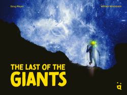 The Last of the Giants : An Ultra Running Graphic Novel